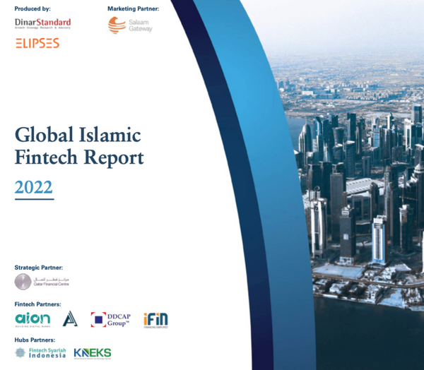 Global Islamic Fintech Report 2021/2022 - GIFT